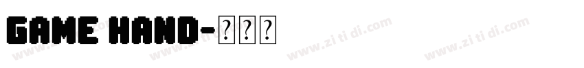 Game Hand字体转换